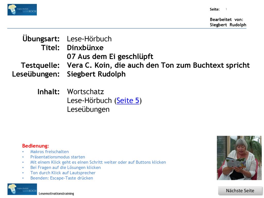 Vera C. Koin, die auch den Ton zum Buchtext spricht Siegbert Rudolph