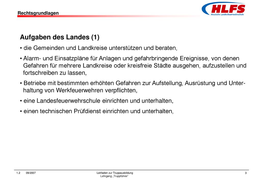 Aufgaben des Landes (1) die Gemeinden und Landkreise unterstützen und beraten,