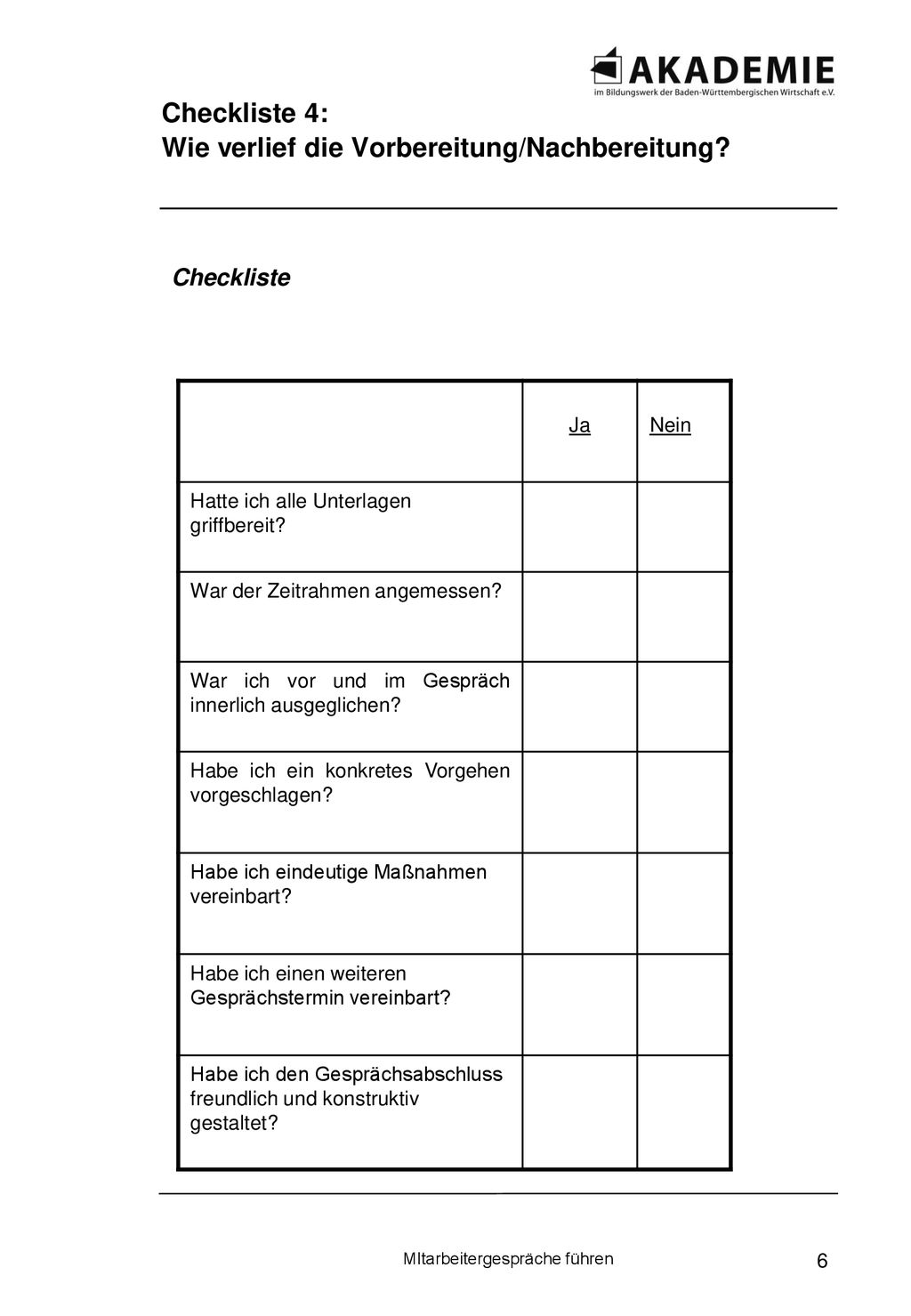 Checkliste 4: Wie verlief die Vorbereitung/Nachbereitung