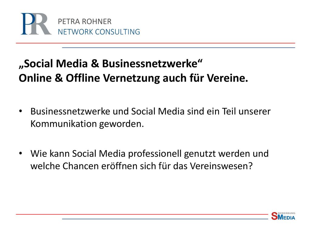 „Social Media & Businessnetzwerke Online & Offline Vernetzung auch für Vereine.