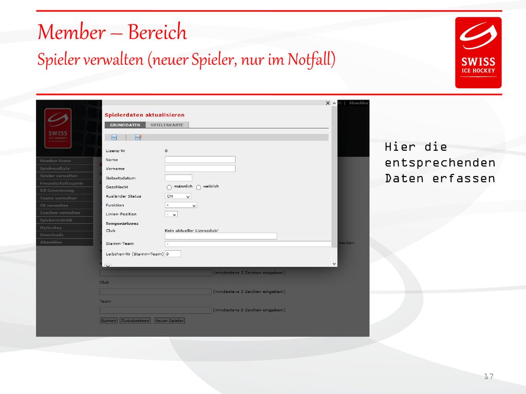 Member – Bereich Spieler verwalten (neuer Spieler, nur im Notfall)
