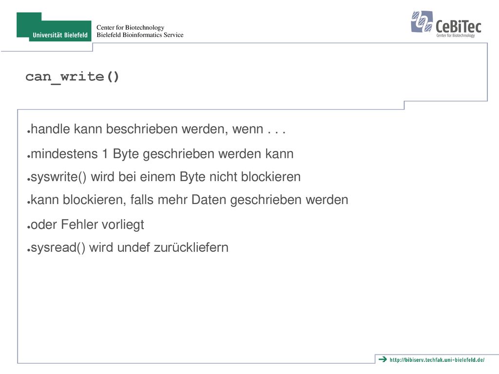 can_write() handle kann beschrieben werden, wenn . . .