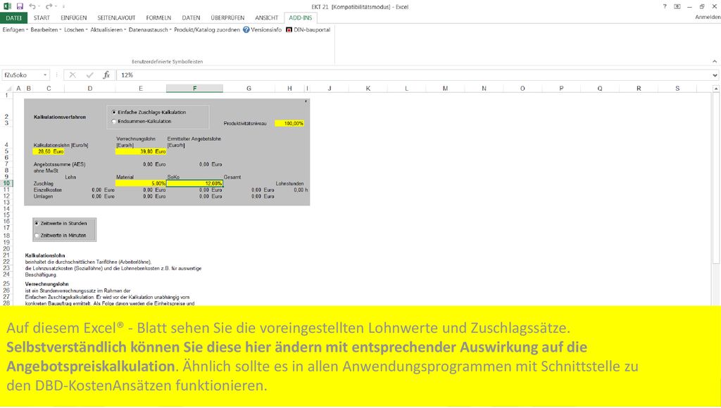 Auf diesem Excel® - Blatt sehen Sie die voreingestellten Lohnwerte und Zuschlagssätze.