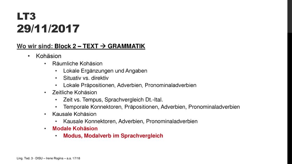 LT3 29/11/2017 Wo wir sind: Block 2 – TEXT  GRAMMATIK Kohäsion
