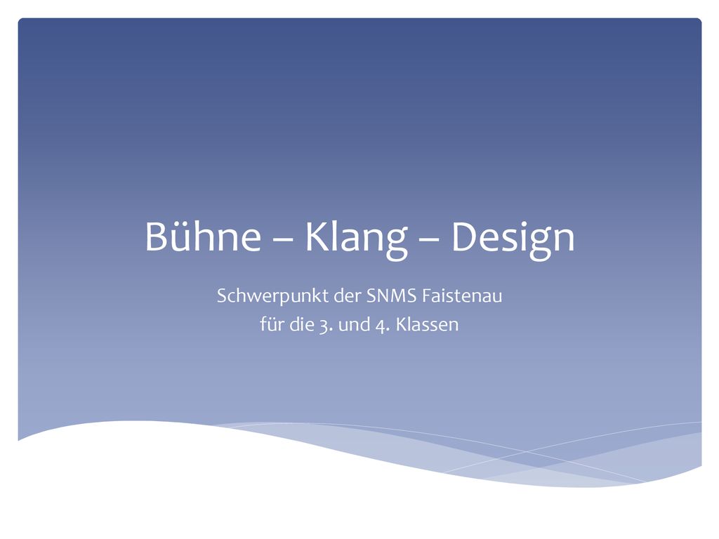 Schwerpunkt der SNMS Faistenau für die 3. und 4. Klassen