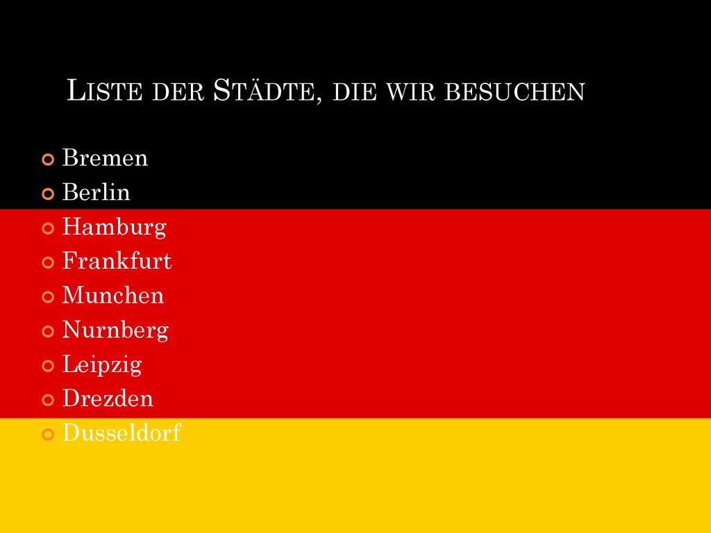 Liste der Städte, die wir besuchen