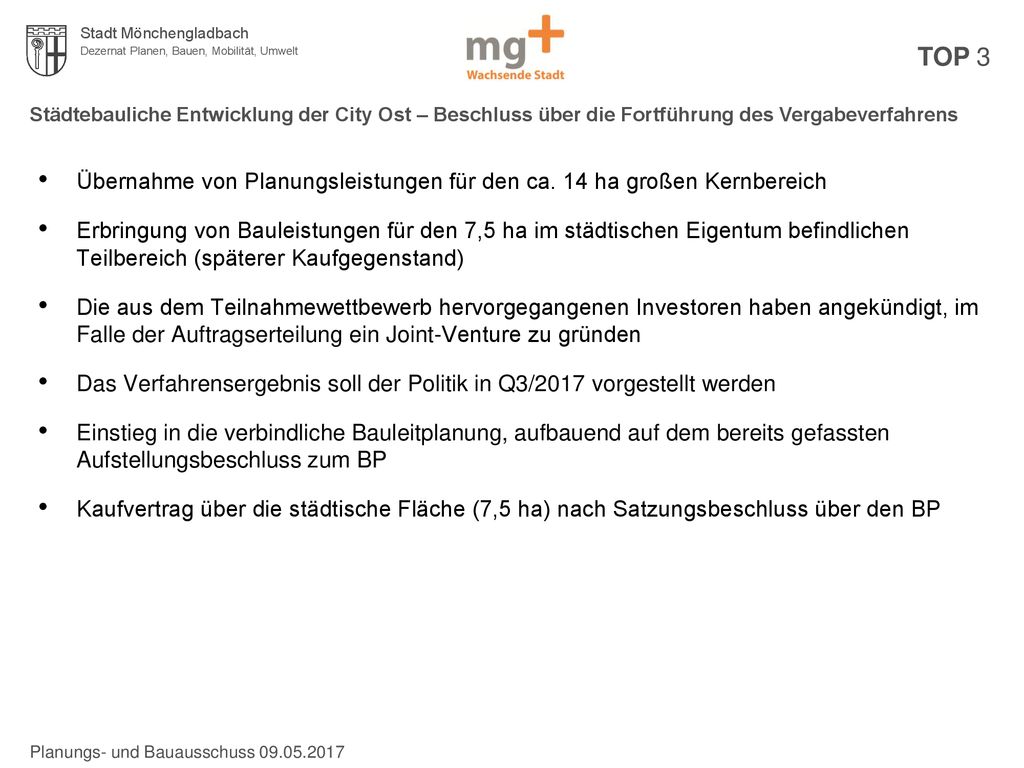 TOP 3 Städtebauliche Entwicklung der City Ost – Beschluss über die Fortführung des Vergabeverfahrens.