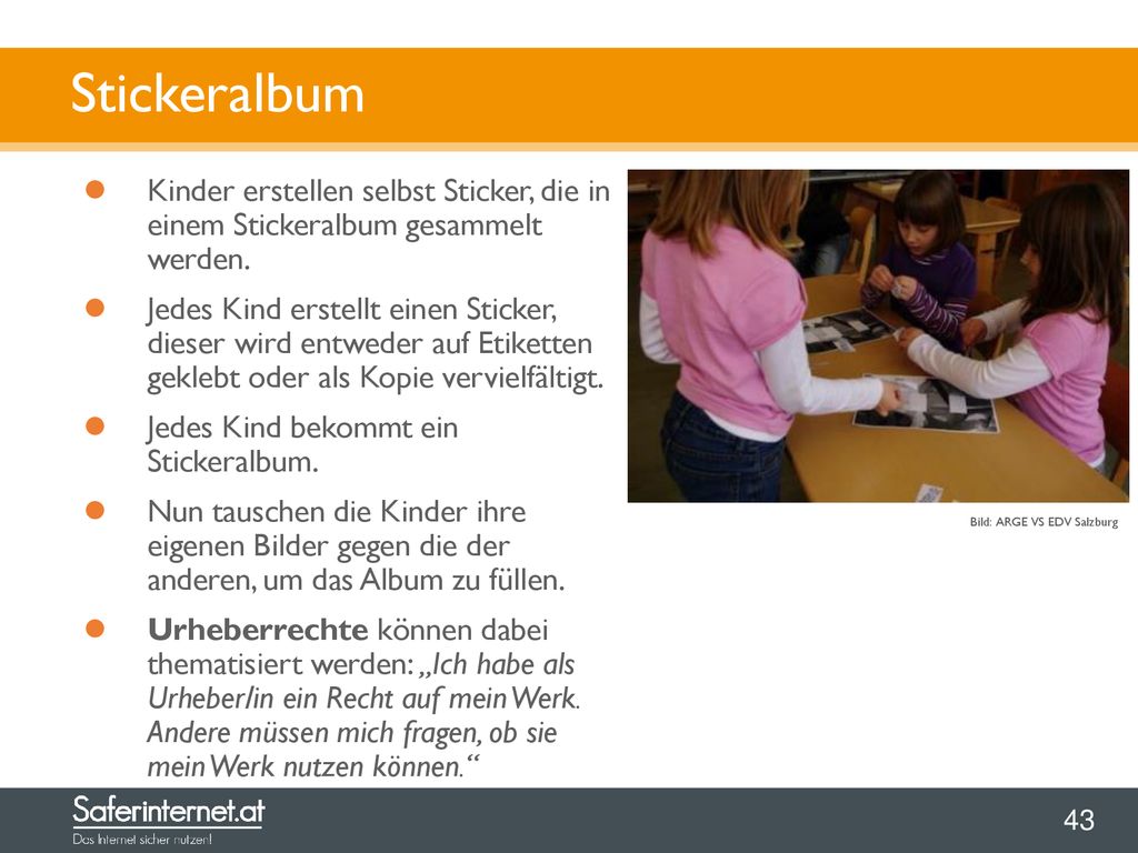 Stickeralbum Kinder erstellen selbst Sticker, die in einem Stickeralbum gesammelt werden.