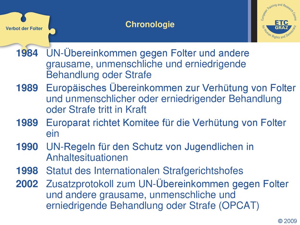 1989 Europarat richtet Komitee für die Verhütung von Folter ein