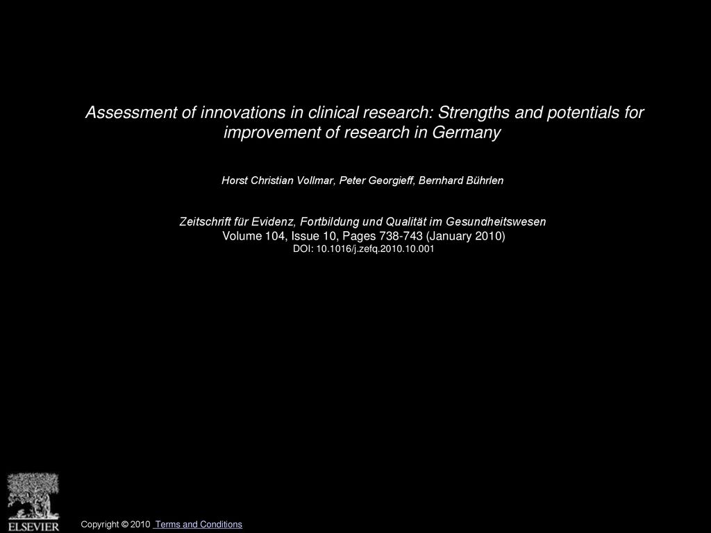 Assessment of innovations in clinical research: Strengths and potentials for improvement of research in Germany