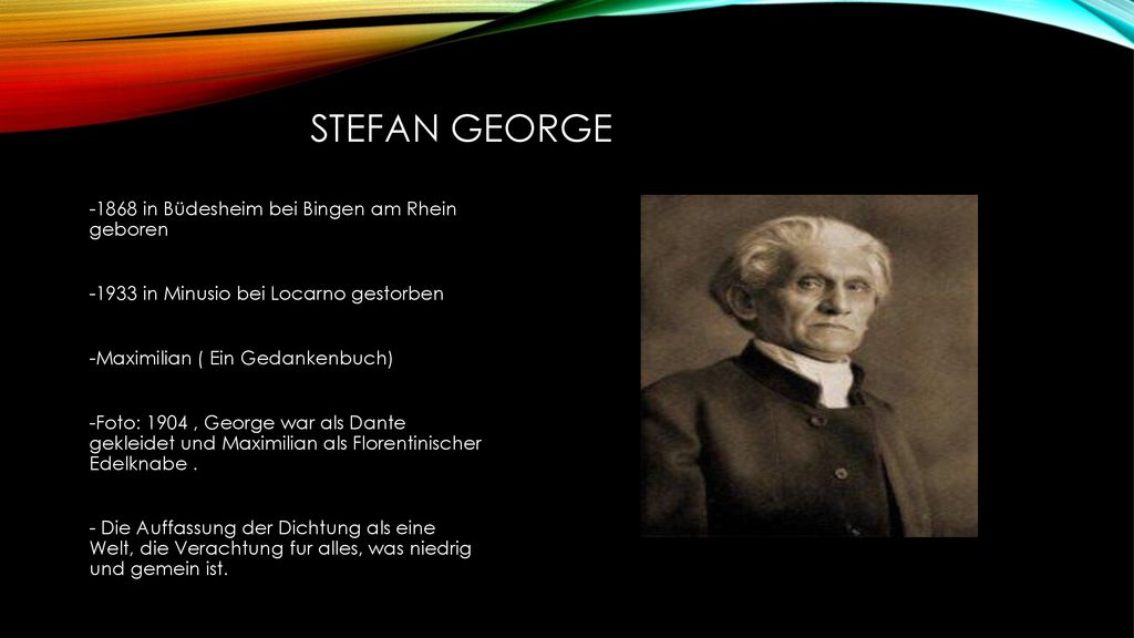 Stefan george in Büdesheim bei Bingen am Rhein geboren