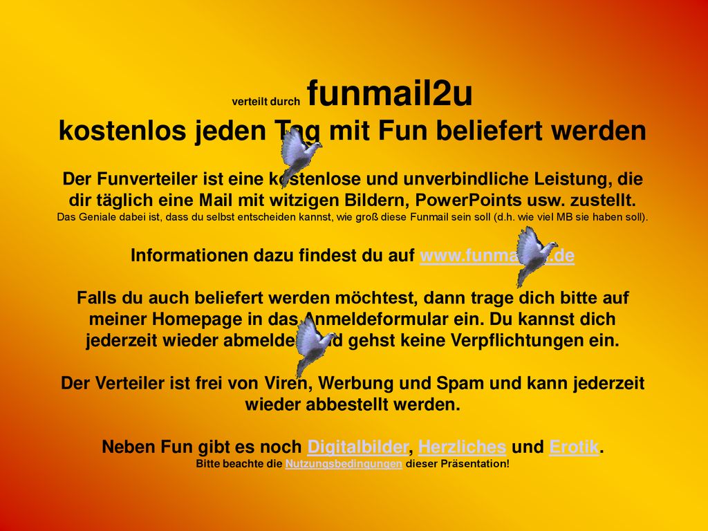 kostenlos jeden Tag mit Fun beliefert werden