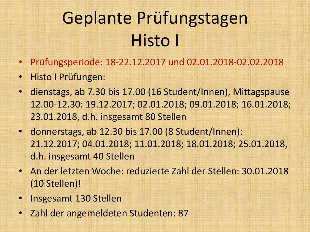 Geplante Prüfungstagen Histo I