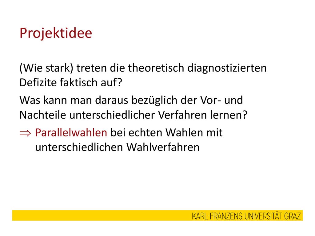 Projektidee (Wie stark) treten die theoretisch diagnostizierten Defizite faktisch auf