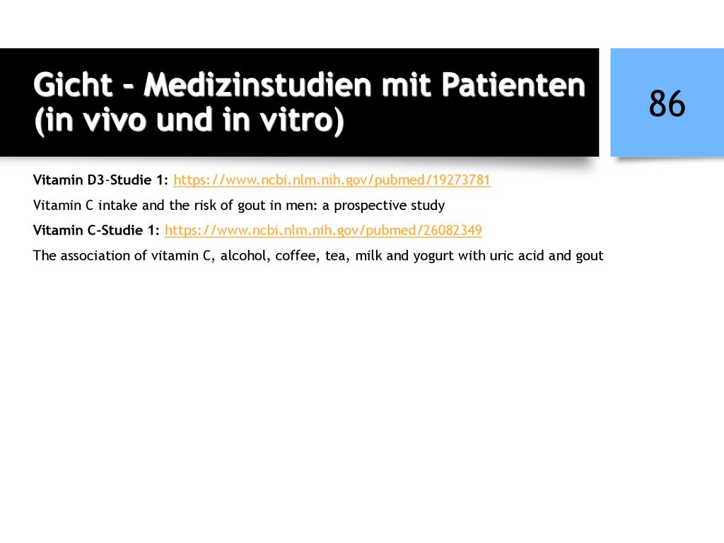 Gicht – Medizinstudien mit Patienten (in vivo und in vitro)