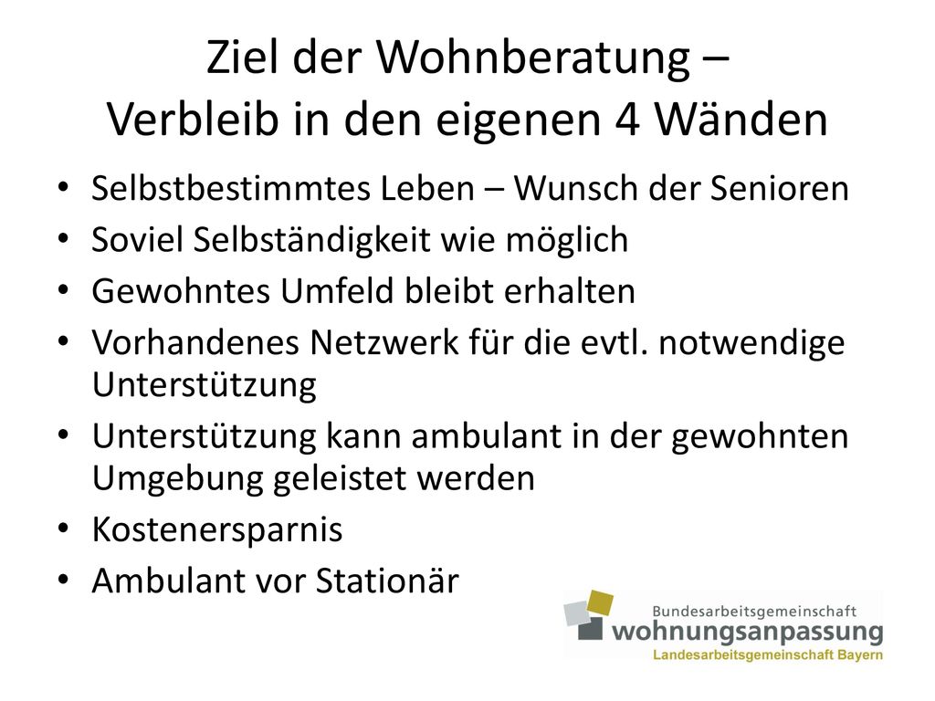 Ziel der Wohnberatung – Verbleib in den eigenen 4 Wänden