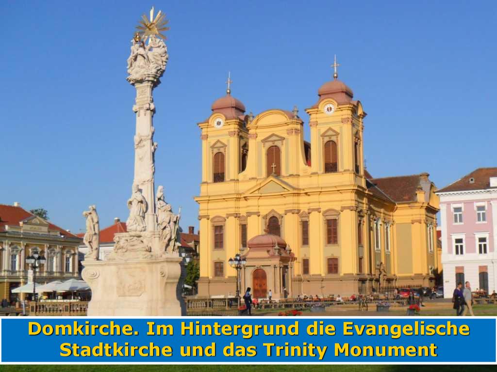 Domkirche. Im Hintergrund die Evangelische Stadtkirche und das Trinity Monument