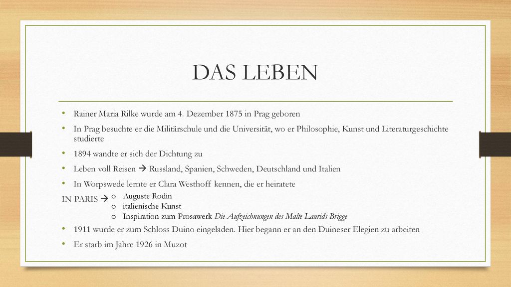DAS LEBEN Rainer Maria Rilke wurde am 4. Dezember 1875 in Prag geboren