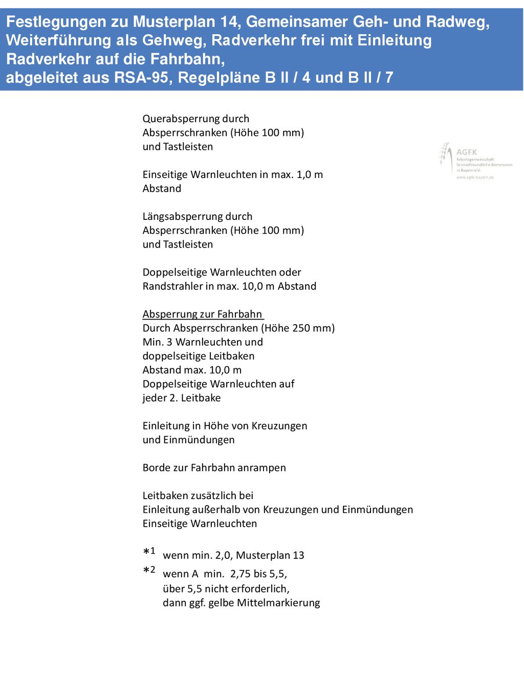 abgeleitet aus RSA-95, Regelpläne B II / 4 und B II / 7