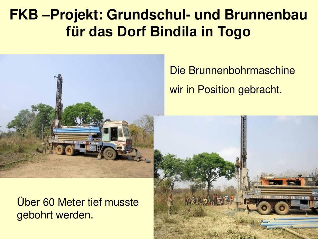FKB –Projekt: Grundschul- und Brunnenbau für das Dorf Bindila in Togo