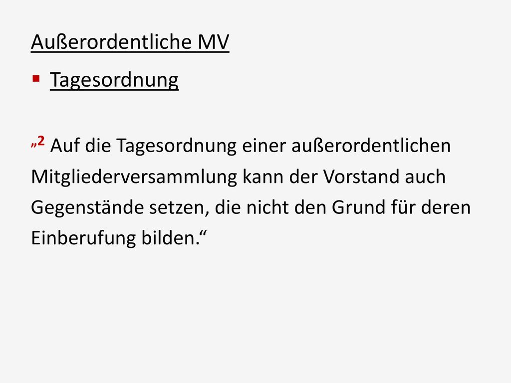 „2 Auf die Tagesordnung einer außerordentlichen