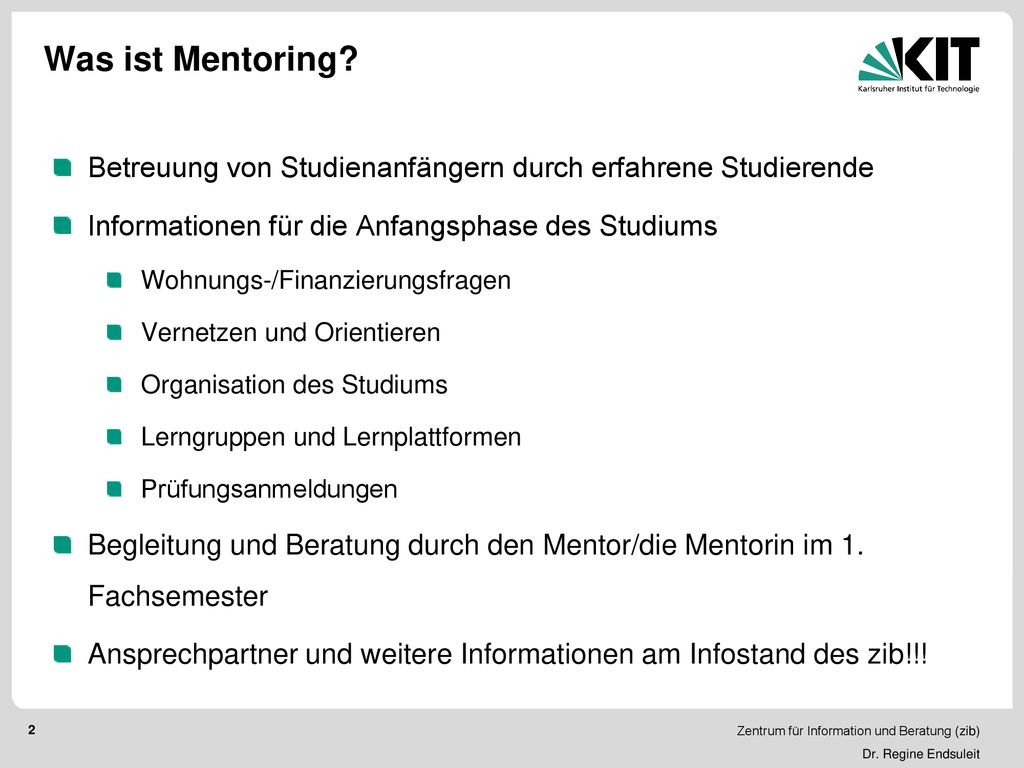 Was ist Mentoring Betreuung von Studienanfängern durch erfahrene Studierende. Informationen für die Anfangsphase des Studiums.