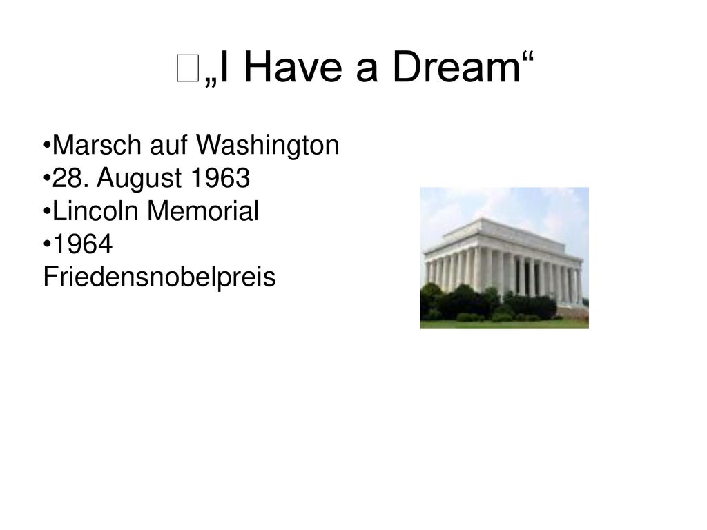 „I Have a Dream Marsch auf Washington 28. August 1963