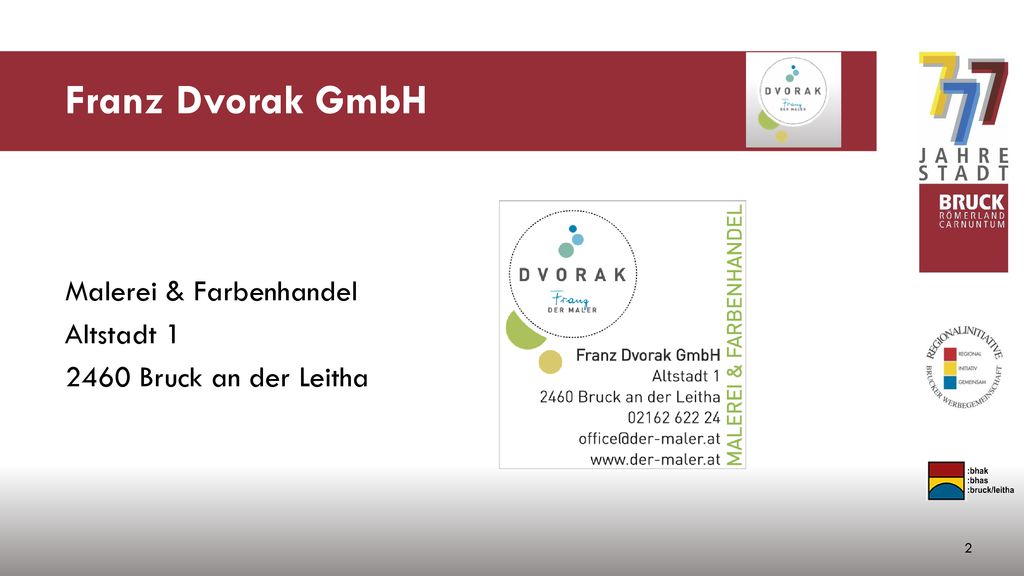 Franz Dvorak GmbH Malerei & Farbenhandel Altstadt Bruck an der Leitha