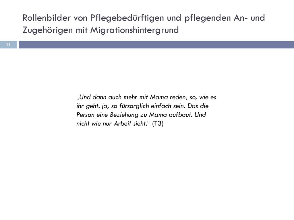 Rollenbilder von Pflegebedürftigen und pflegenden An- und Zugehörigen mit Migrationshintergrund