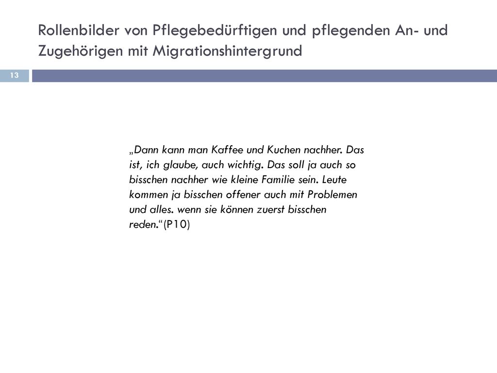 Rollenbilder von Pflegebedürftigen und pflegenden An- und Zugehörigen mit Migrationshintergrund