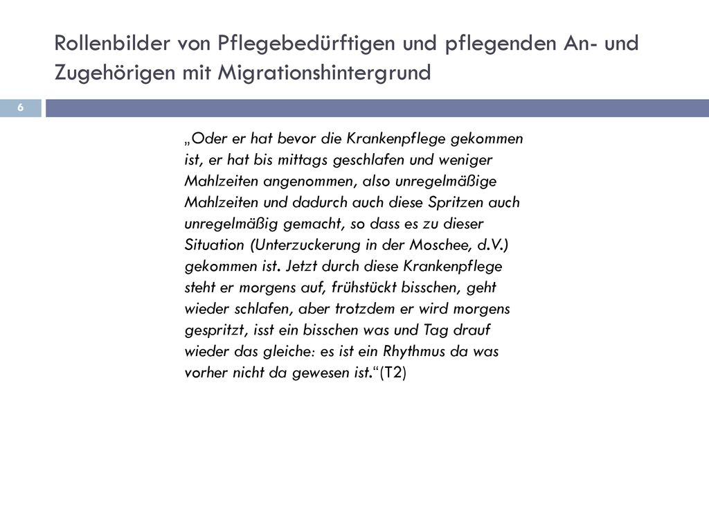 Rollenbilder von Pflegebedürftigen und pflegenden An- und Zugehörigen mit Migrationshintergrund