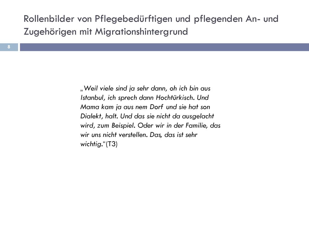 Rollenbilder von Pflegebedürftigen und pflegenden An- und Zugehörigen mit Migrationshintergrund