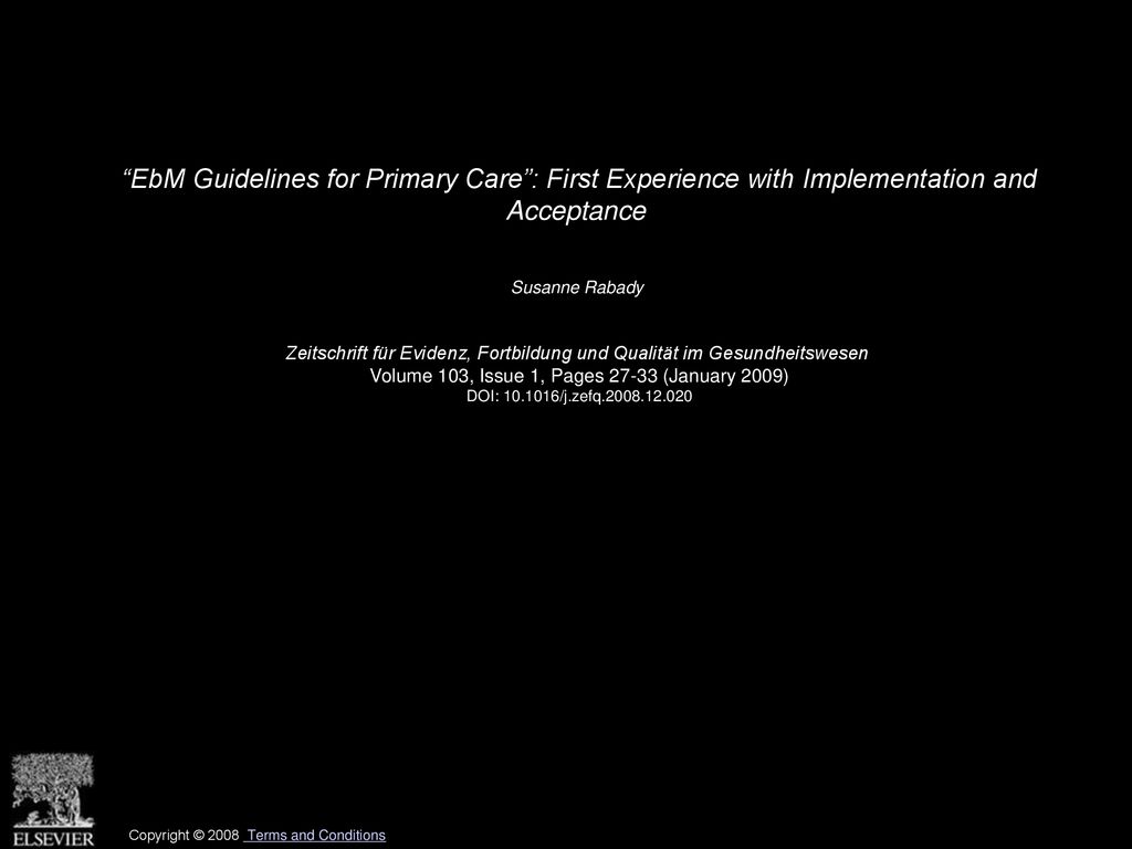 EbM Guidelines for Primary Care : First Experience with Implementation and Acceptance