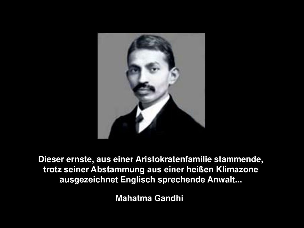 Dieser ernste, aus einer Aristokratenfamilie stammende, trotz seiner Abstammung aus einer heißen Klimazone ausgezeichnet Englisch sprechende Anwalt...