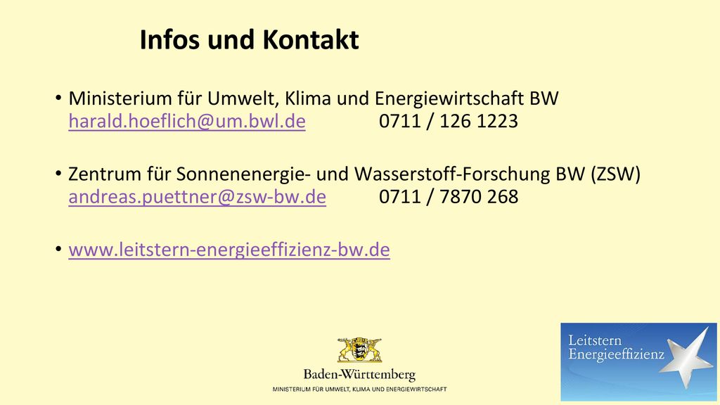 Infos und Kontakt Ministerium für Umwelt, Klima und Energiewirtschaft BW 0711 /