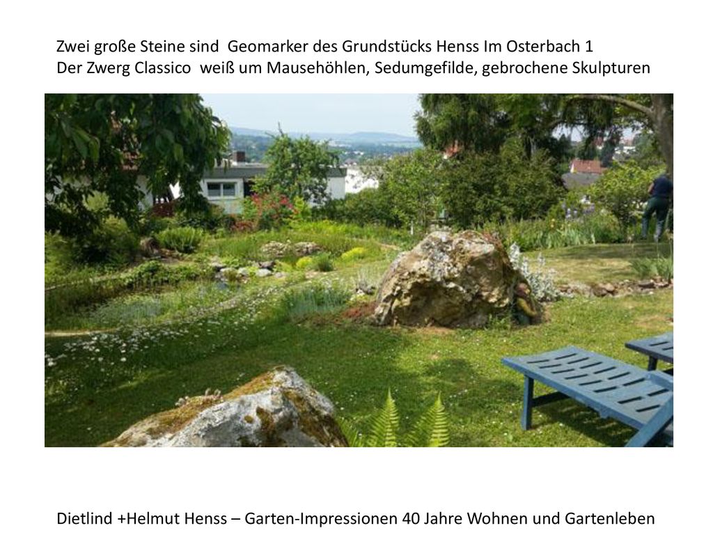 Zwei große Steine sind Geomarker des Grundstücks Henss Im Osterbach 1