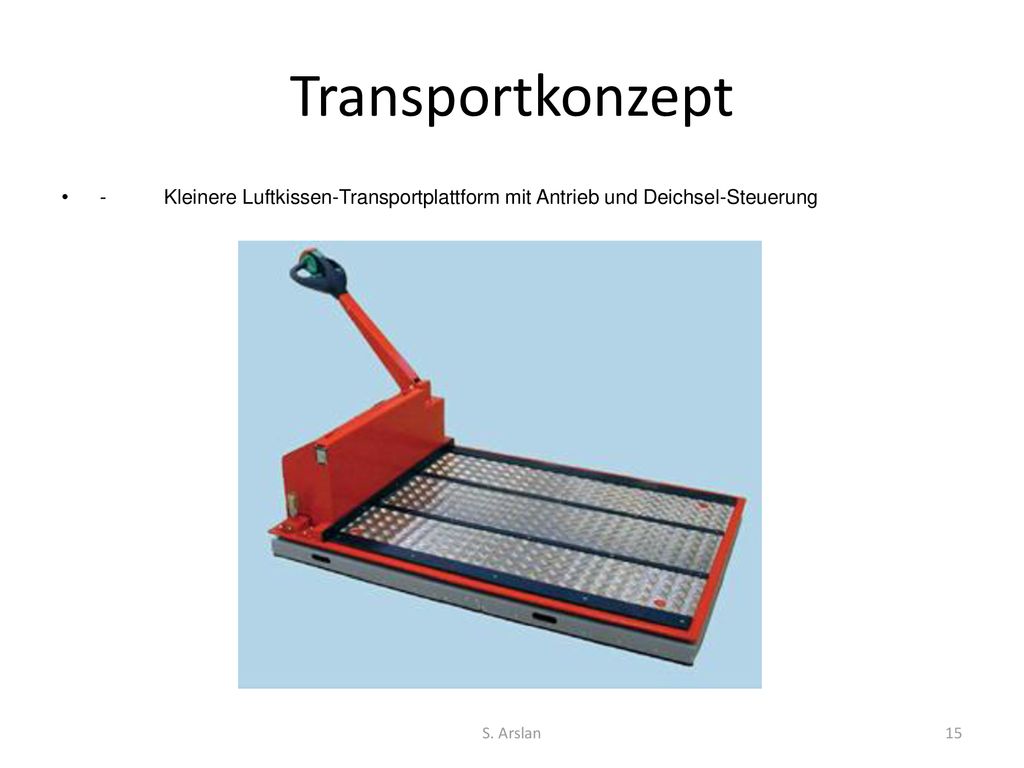 Transportkonzept - Kleinere Luftkissen-Transportplattform mit Antrieb und Deichsel-Steuerung.