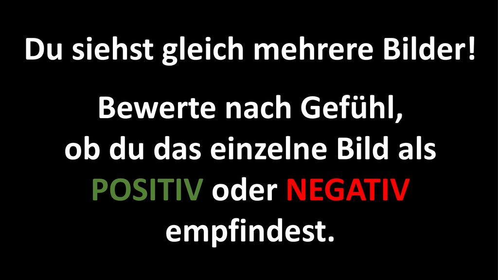 Du siehst gleich mehrere Bilder! ob du das einzelne Bild als