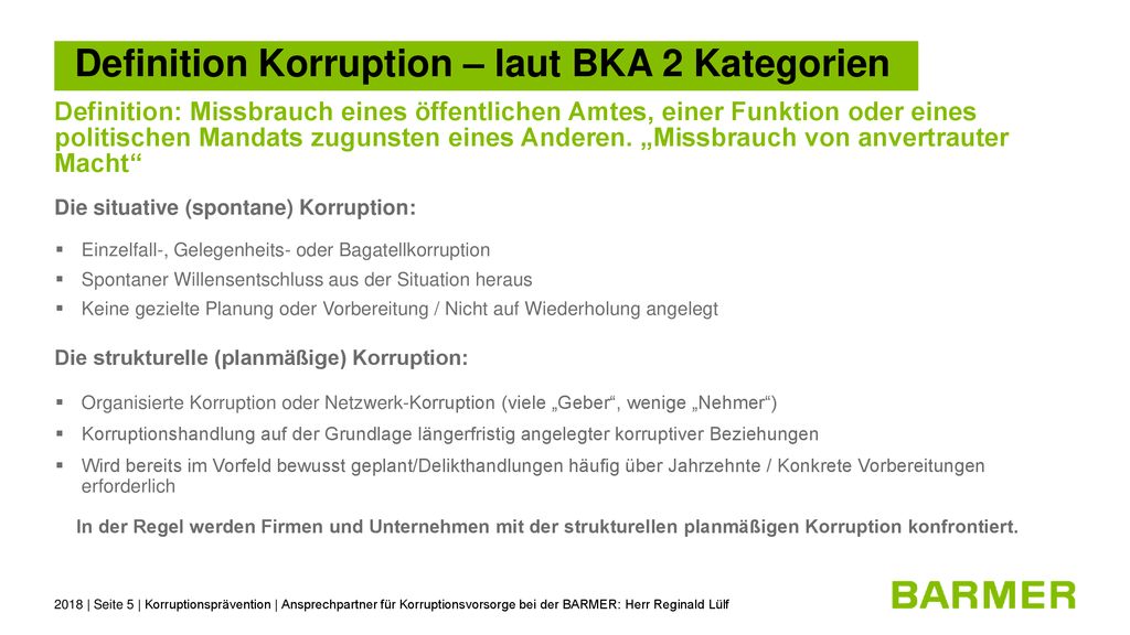 Definition Korruption – laut BKA 2 Kategorien