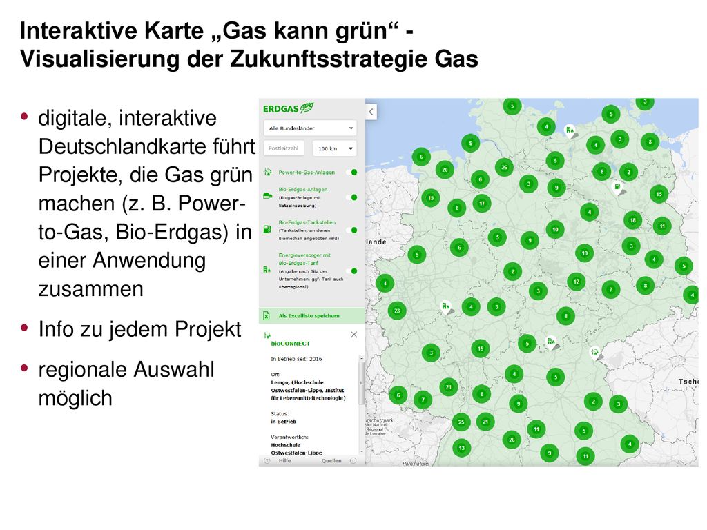 © 2013 BDEW Interaktive Karte „Gas kann grün -Visualisierung der Zukunftsstrategie Gas