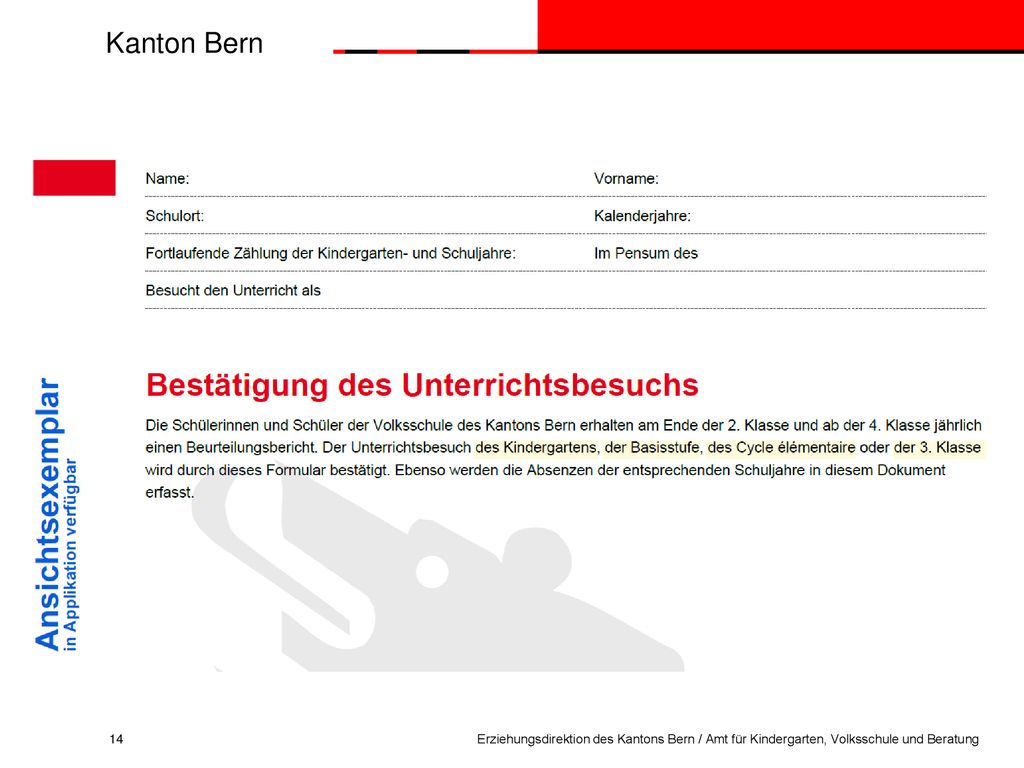 Erziehungsdirektion des Kantons Bern / Amt für Kindergarten, Volksschule und Beratung
