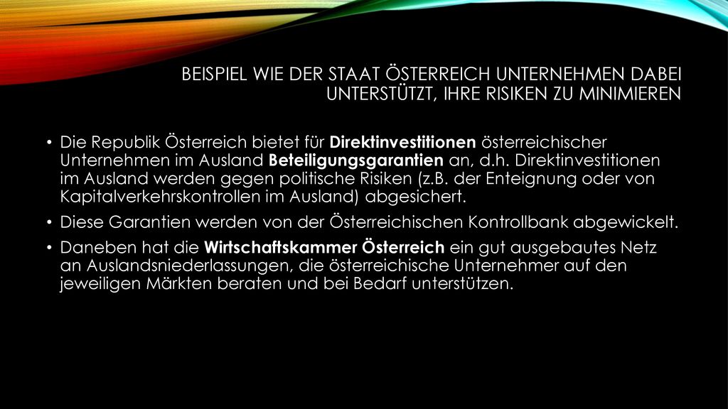 Beispiel wie der staat österreich unternehmen dabei unterstützt, ihre risiken zu minimieren