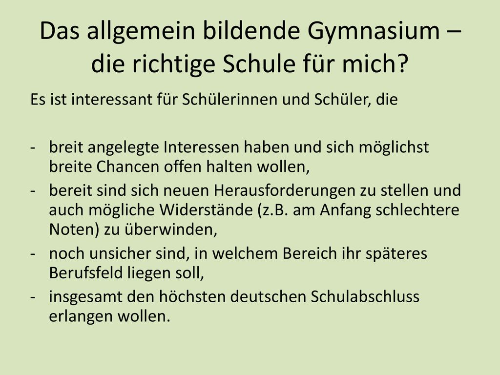Das allgemein bildende Gymnasium – die richtige Schule für mich
