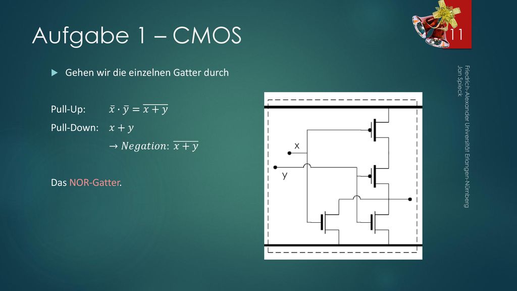 Aufgabe 1 – CMOS Gehen wir die einzelnen Gatter durch
