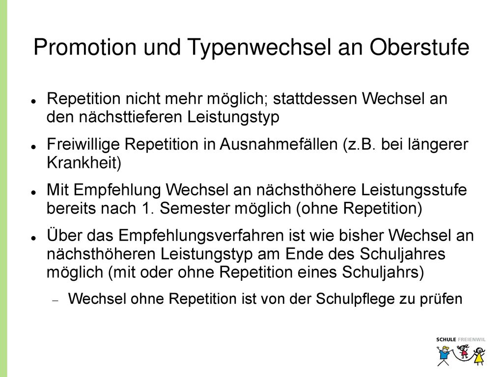 Promotion und Typenwechsel an Oberstufe