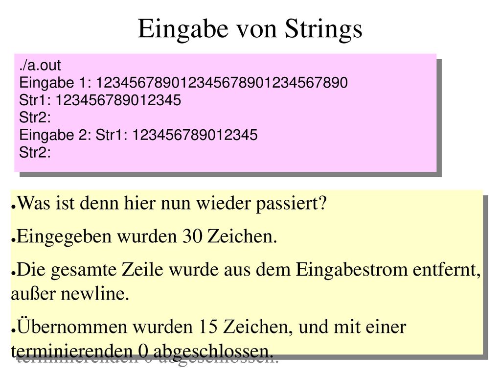 Eingabe von Strings Was ist denn hier nun wieder passiert