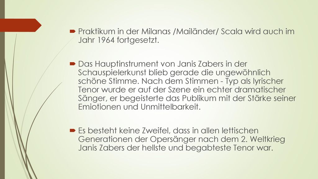 Praktikum in der Milanas /Mailänder/ Scala wird auch im Jahr 1964 fortgesetzt.