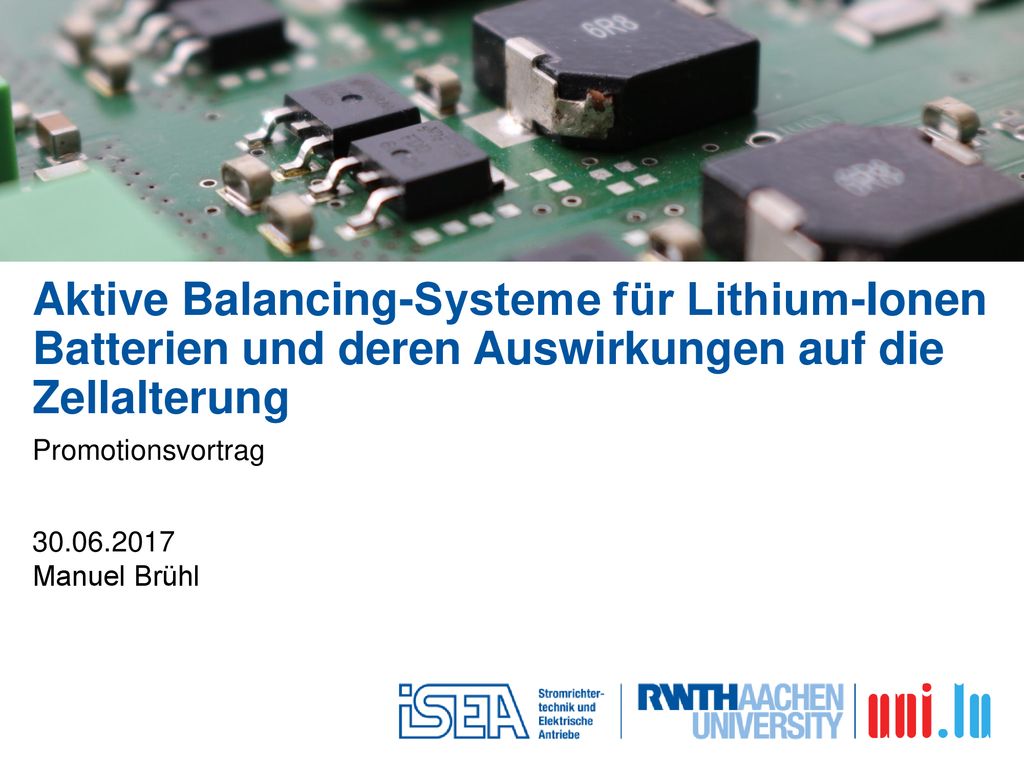 Aktive Balancing-Systeme für Lithium-Ionen Batterien und deren Auswirkungen auf die Zellalterung
