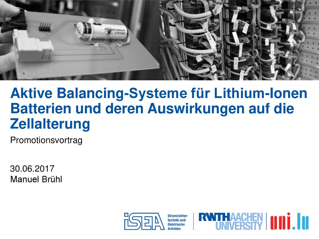 Aktive Balancing-Systeme für Lithium-Ionen Batterien und deren Auswirkungen auf die Zellalterung
