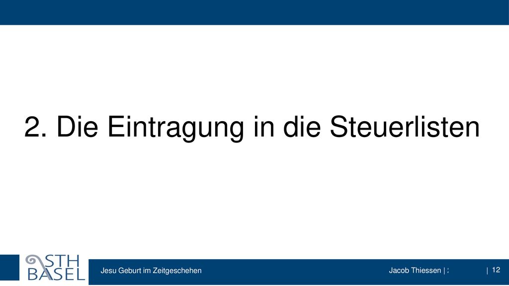 2. Die Eintragung in die Steuerlisten